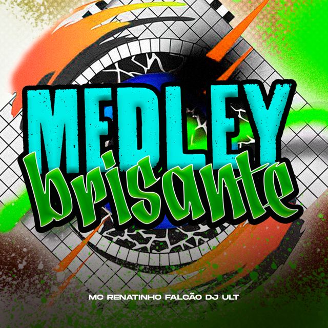 MC Renatinho Falcão - 'MEDLEY BRISANTE (feat. DJ ULT)' [Ringtone]