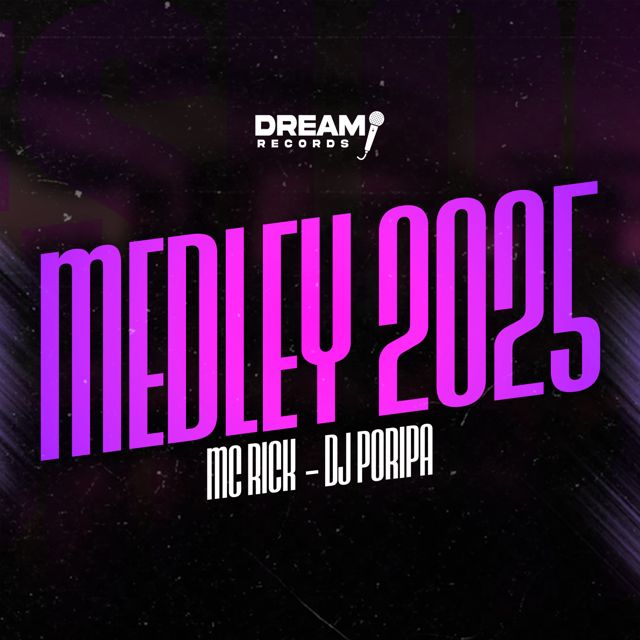 MC Rick - 'Medley 2025 (feat. DJ PORIPA)' [Ringtone]