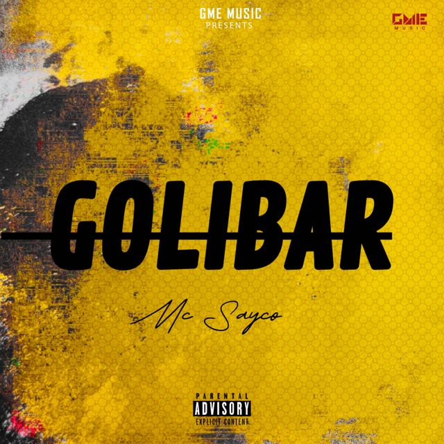 Mc Sayco - 'Golibar' [Ringtone]