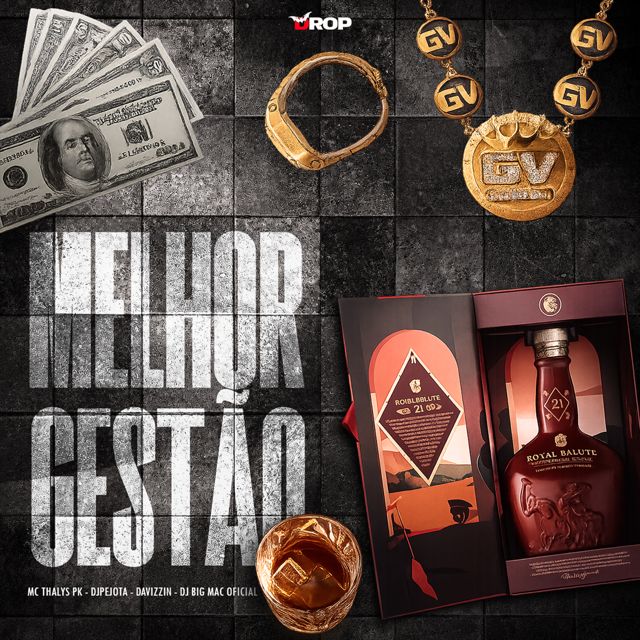 MC Thalys PK - 'Melhor Gestão (feat. DJPEJOTA & Davizzin & DJ BIG MAC OFICIAL)' [Ringtone]