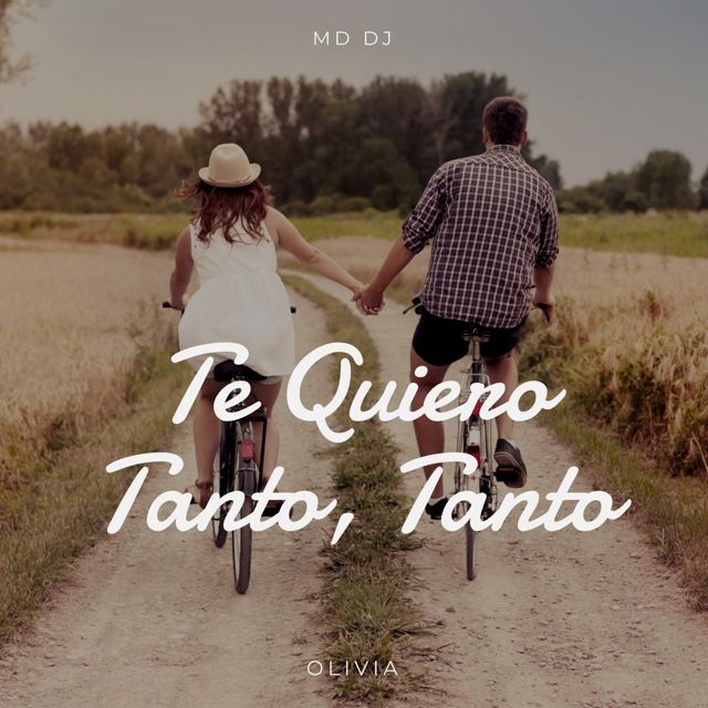MD Dj - 'Te Quiero Tanto, Tanto (feat. Olivia)' [Ringtone]
