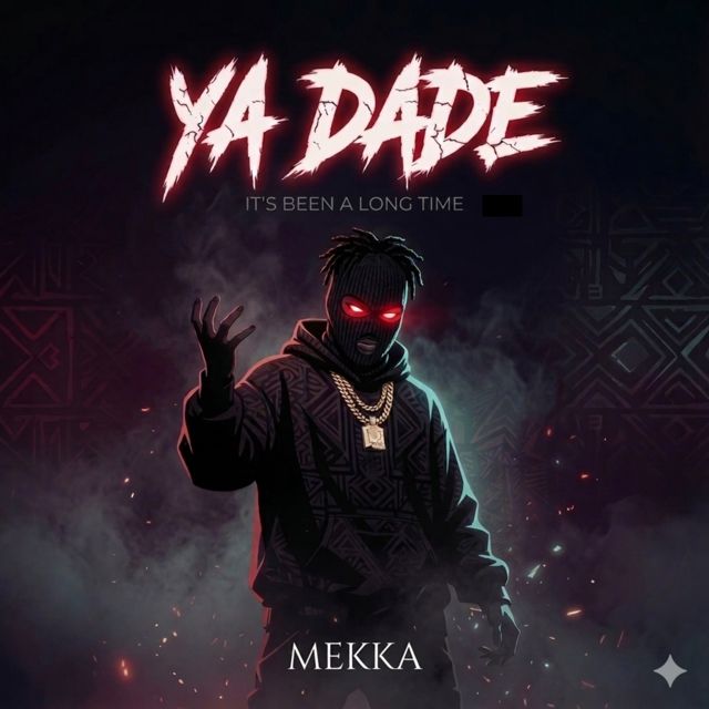 Mekka - 'Ya Dade' [Ringtone]