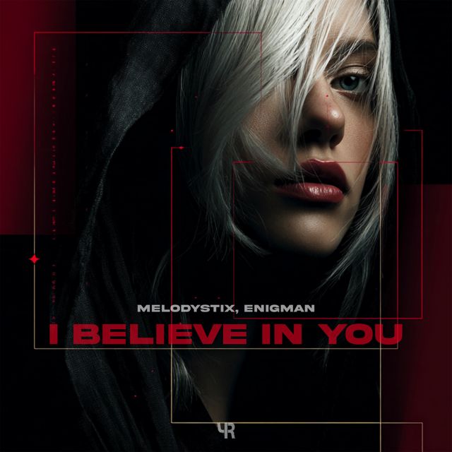 MelodystiX - 'I Believe in You (feat. ENIGMAN)' [Ringtone]