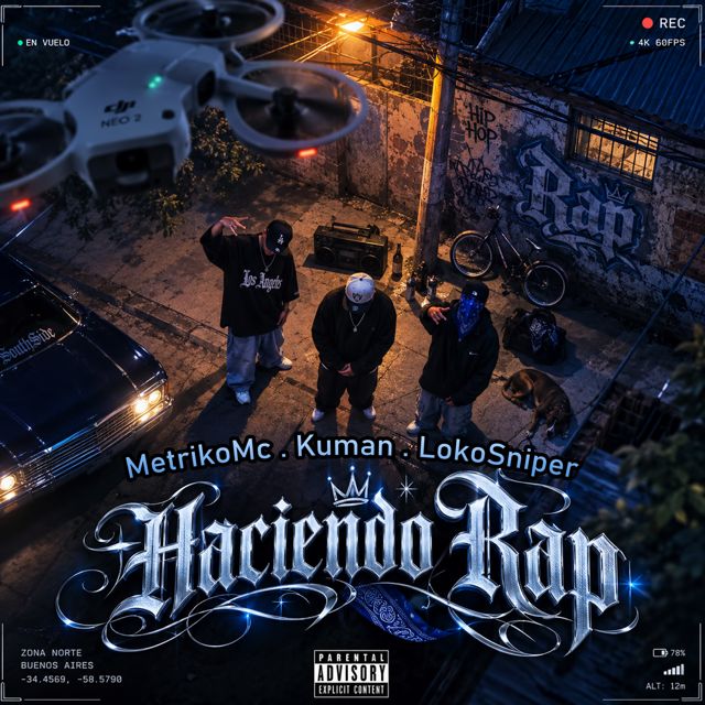 Metriko Mc - 'Haciendo Rap (feat. Loko sniper & Kuman)' [Ringtone]