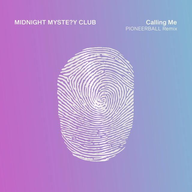 Midnight Mystery Club - 'Calling Me (Pioneerball Remix) (feat. Pioneerball)' [Ringtone]