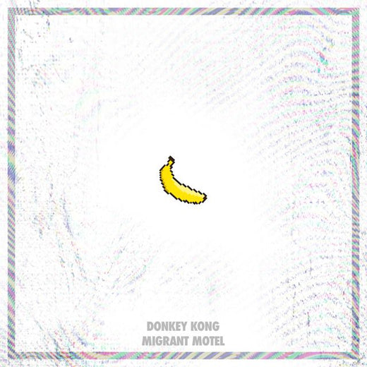 Migrant Motel - 'Donkey Kong' [Ringtone]