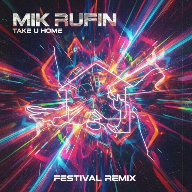 Mik Rufin - 'Take U Home (VIP Mix)' [Ringtone]