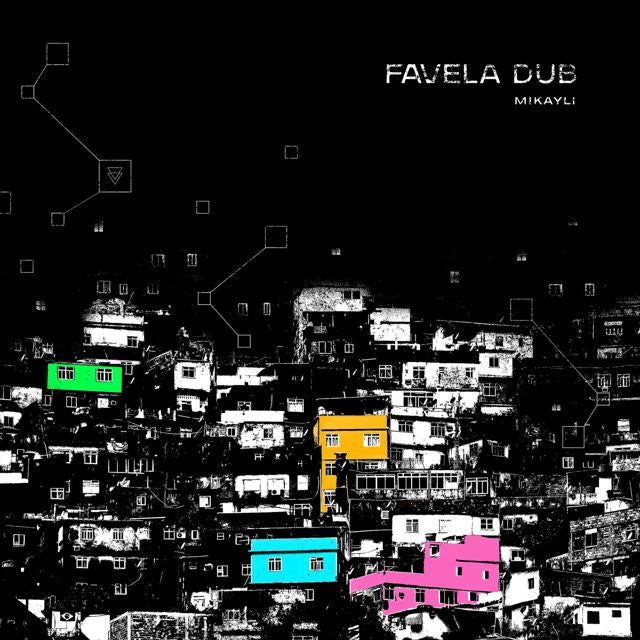 Mikayli - 'Favela Dub' [Ringtone]