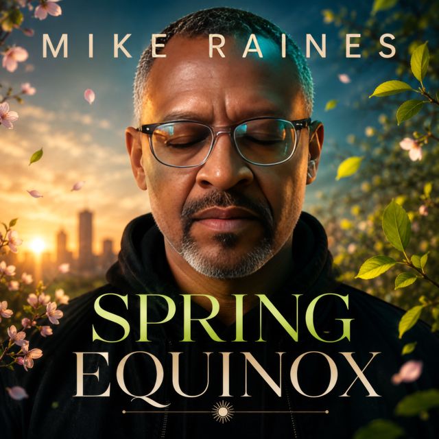 Mike Raines - 'Spring Equinox (Radio edit)' [Ringtone]