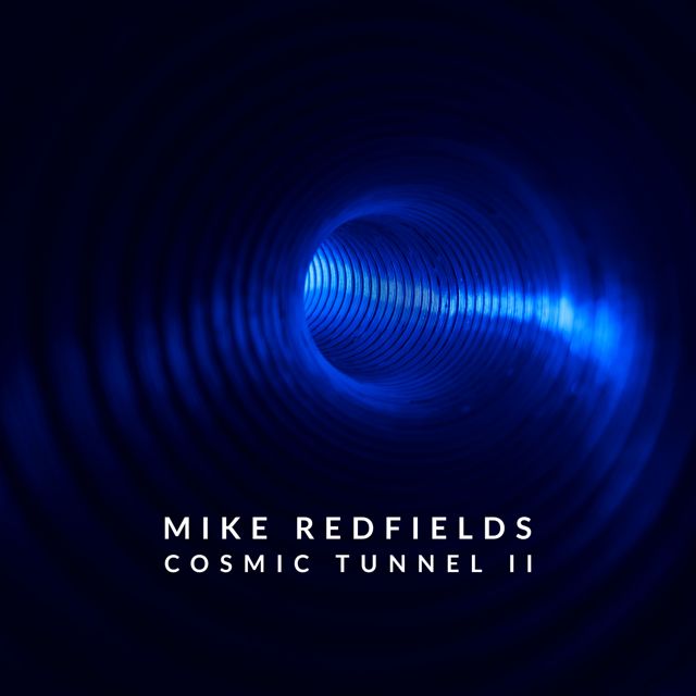 Mike Redfields - 'Cosmic Tunnel II' [Ringtone]