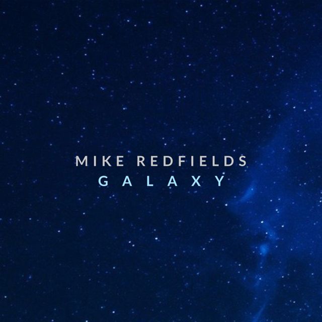 Mike Redfields - 'Galaxy' [Ringtone]