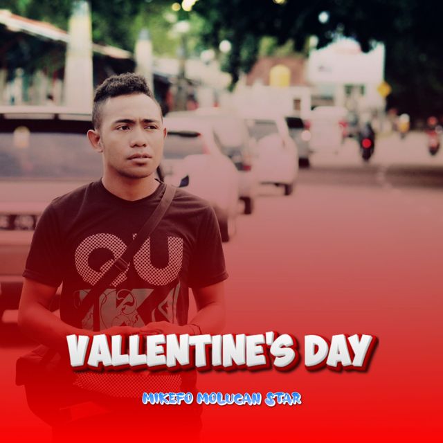 Mikefo Molucan Star - 'Vallentine's Day' [Ringtone]