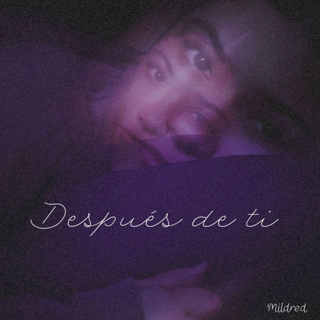 MILDRED - 'Después de ti' [Ringtone]