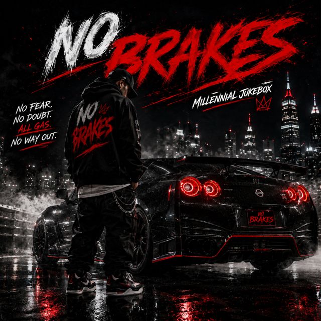 MillennialJukeBox - 'No Brakes' [Ringtone]