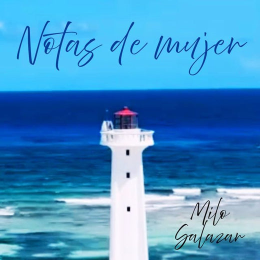 Milo Salazar - 'Notas de mujer (feat. Chico Sánchez)' [Ringtone]
