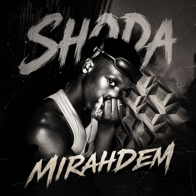 Mirahdem - 'SHODA' [Ringtone]