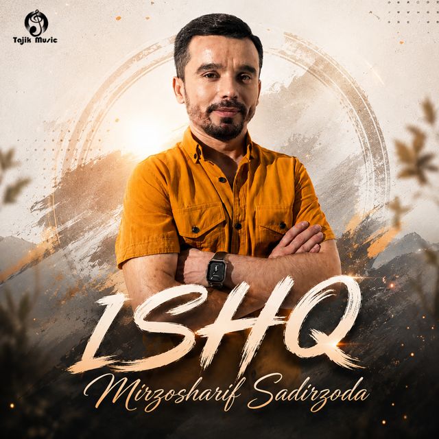 Mirzosharif Sadirzoda - 'Ishq' [Ringtone]