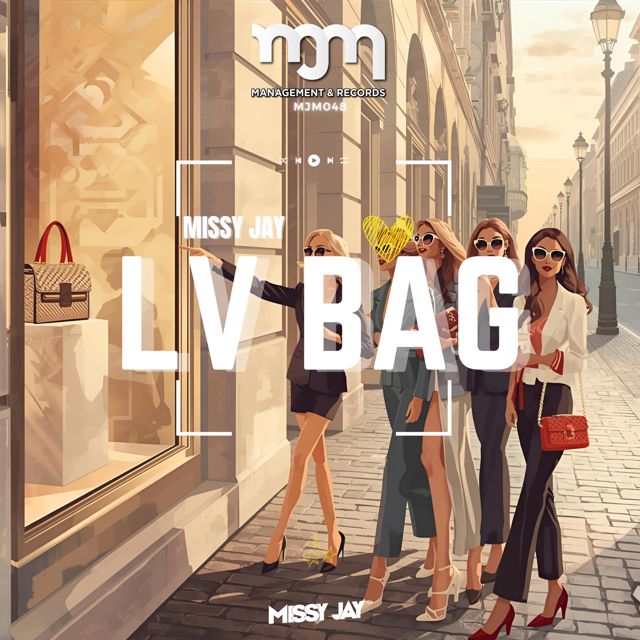 Missy Jay - 'LV Bag (Club Mix)' [Ringtone]