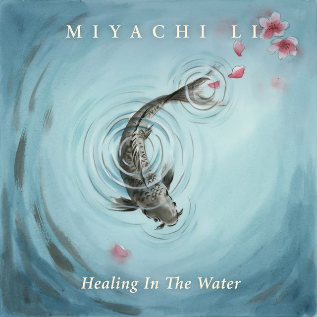 Miyachi Li - 'Healing In The Water' [Ringtone]