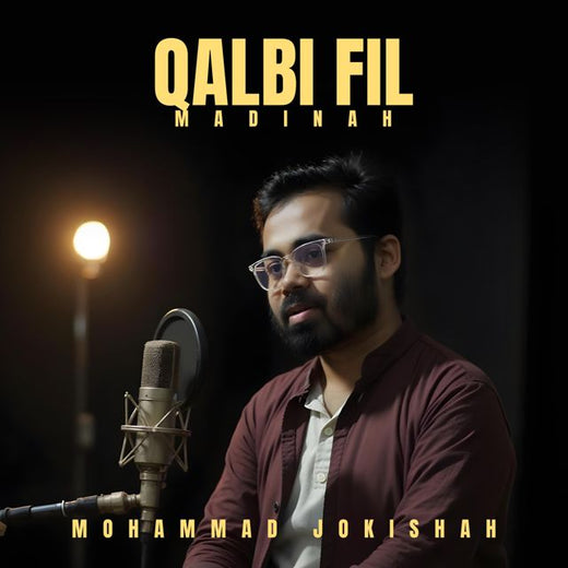 Mohammad Jokishah - 'Qalbi Fil Madinaa' [Ringtone]