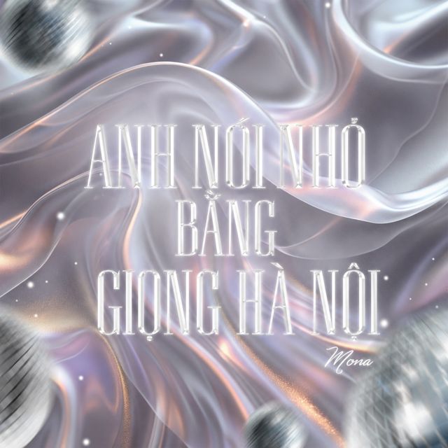 Mona - 'Anh Nói Nhỏ Bằng Giọng Hà Nội' [Ringtone]