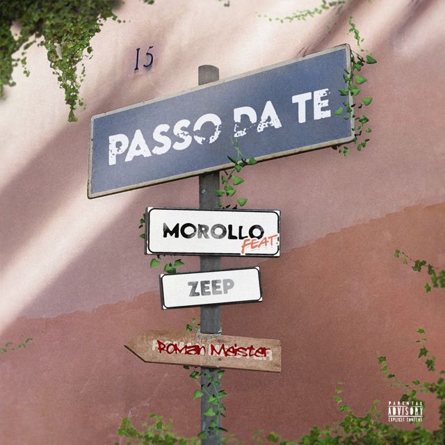 Morollo - 'Passo da te (feat. Roman Meister & Zeep)' [Ringtone]