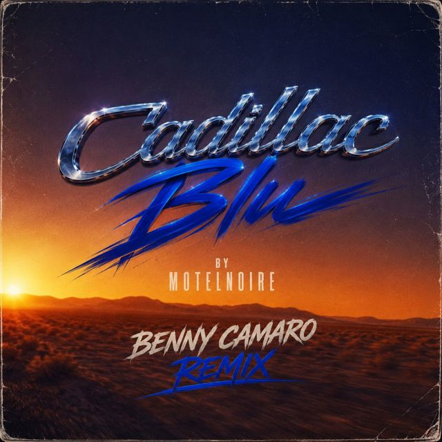 MotelNoire - 'Cadillac Blu (Benny Camaro Remix) (feat. Benny Camaro)' [Ringtone]