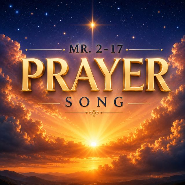 Mr. 2-17 - 'Prayer Song' [Ringtone]