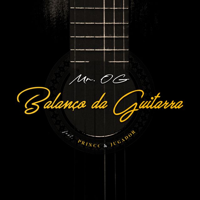 Mr. Og - 'Balanço da Guitarra (feat. Princ€ & Jugador)' [Ringtone]