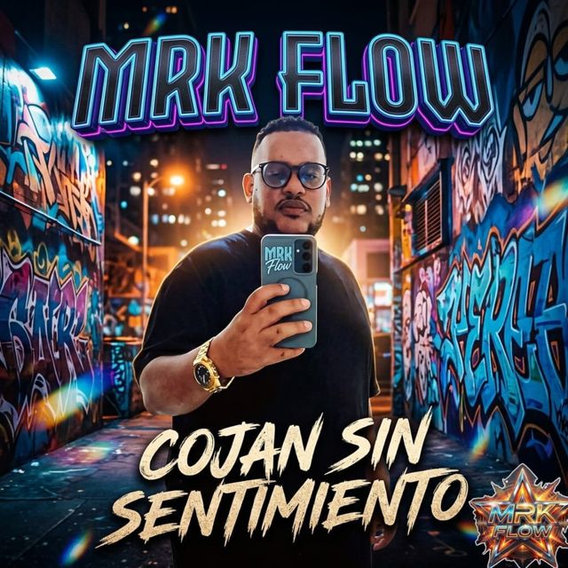 Mrk Flow - 'Cojan Sin Sentimiento' [Ringtone]