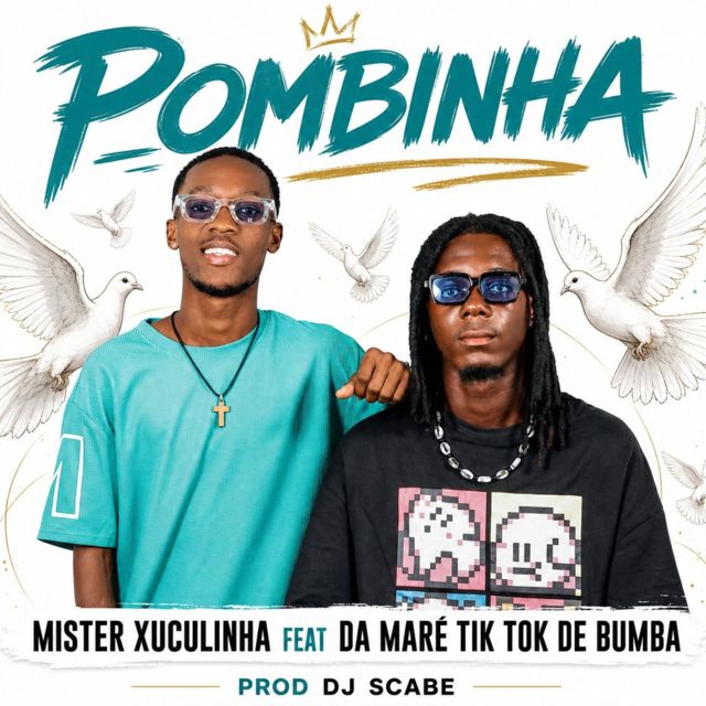 Mster Xuculinha - 'POMBINHA (feat. Da Mare Tik Tok)' [Ringtone]