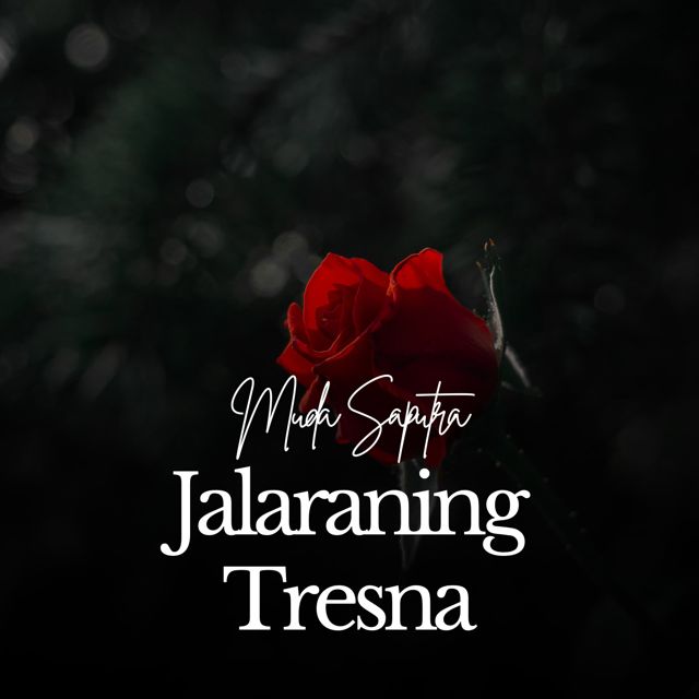 Muda Saputra - 'Jalaraning Tresna' [Ringtone]