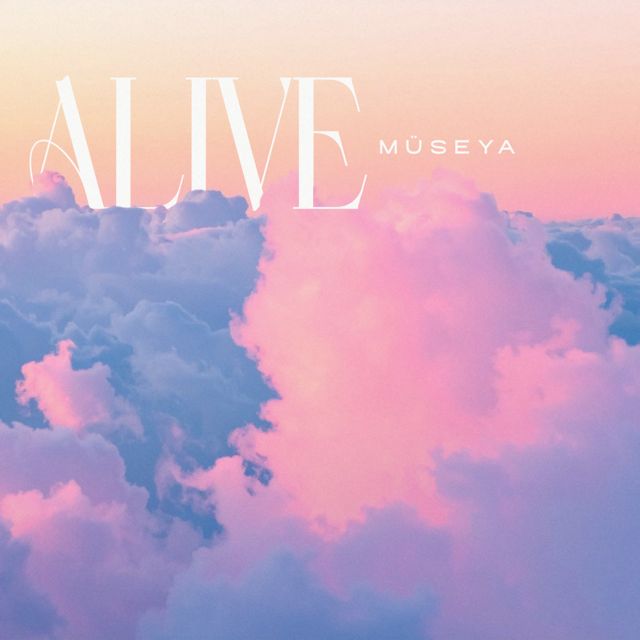 MÜSEYA - 'Alive' [Ringtone]