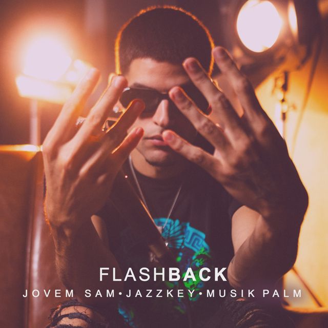 MUSIK PALM - 'FLASHBACK (feat. jazzkey & JOVEM SAM)' [Ringtone]