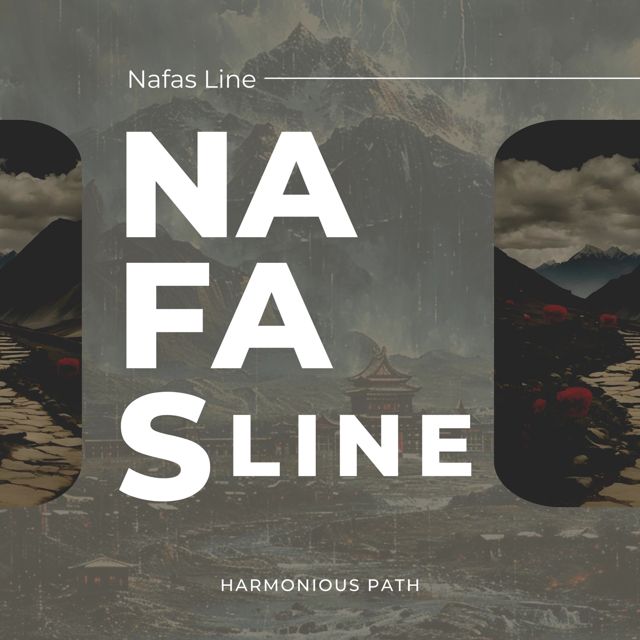 Nafas Line - 'Harmonious Path' [Ringtone]