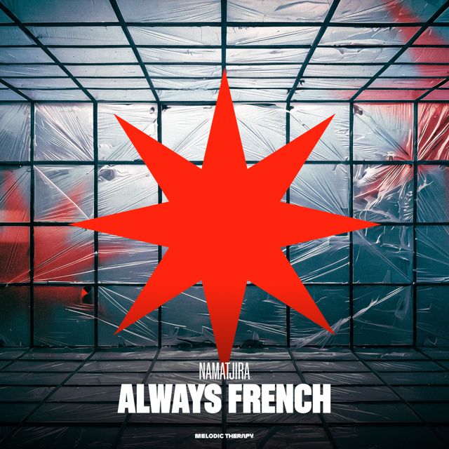 Namatjira - 'Always French' [Ringtone]