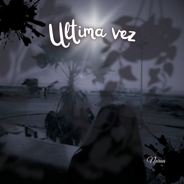 Naraa - 'Ultima vez' [Ringtone]