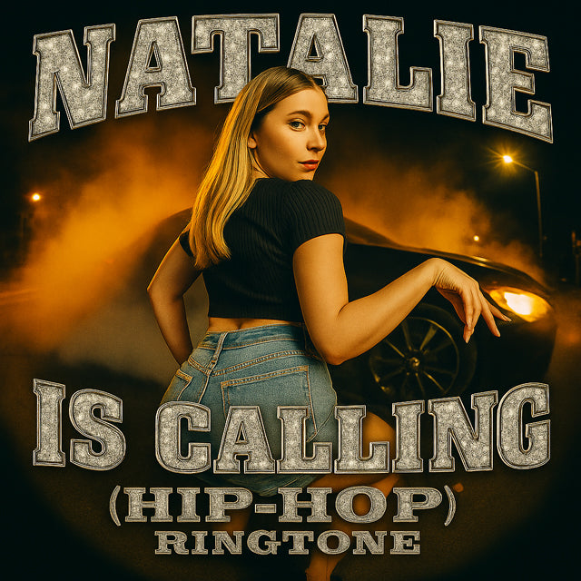 Natalie - "Natalie Is Calling" (Hip-Hop) Ringtone