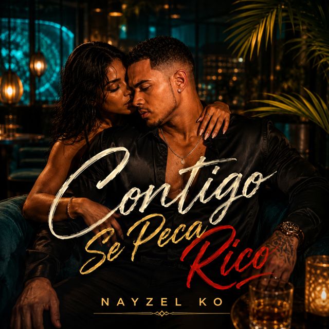 NAYZEL KO - 'Contigo Se Peca Rico' [Ringtone]
