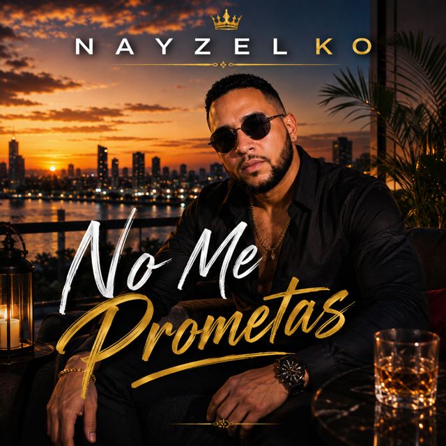 NAYZEL KO - 'No Me Prometas' [Ringtone]