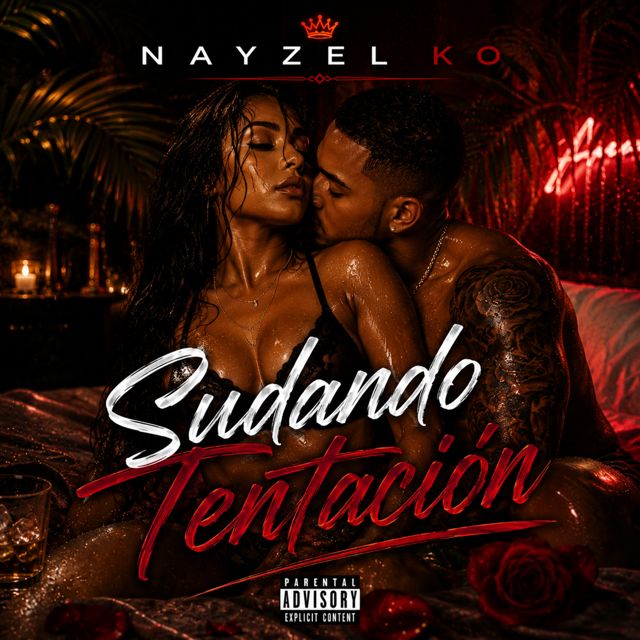 NAYZEL KO - 'Sudando Tentación' [Ringtone]