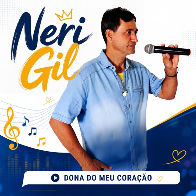 Neri Gil - 'Dona do Meu Coração' [Ringtone]