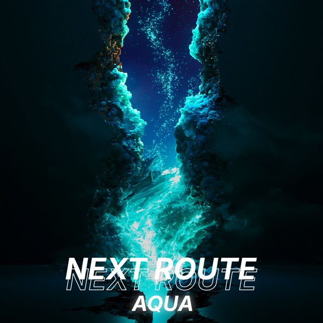 Next Route - 'Aqua' [Ringtone]