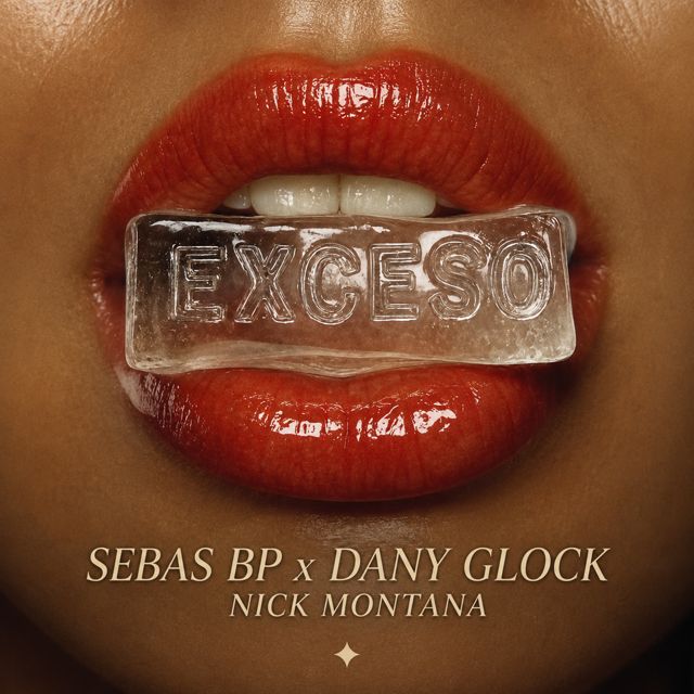 Nick Montana - 'EXCESO (feat. Dany Glock & Sebas BP)' [Ringtone]