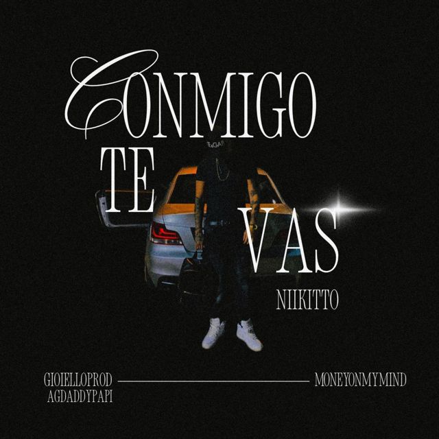 Niikitto - 'CONMIGO TE VAS' [Ringtone]
