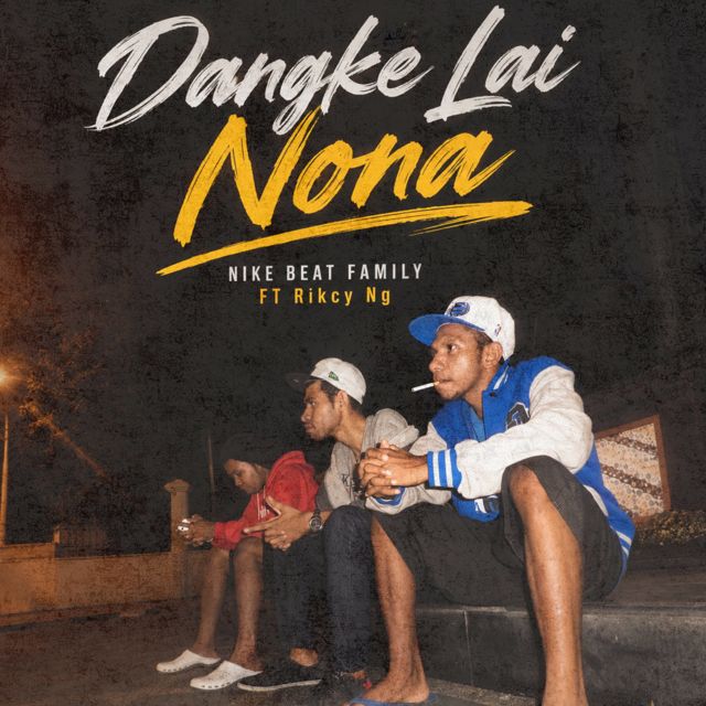 NIKE BEAT FAMILY - 'Dangke Lai Nona (feat. Rikcy Ng)' [Ringtone]