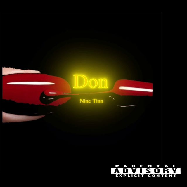 Nine Tinn - 'Don (feat. LuEn & 17TINN & DGA & Yvng Pino & anddur)' [Ringtone]