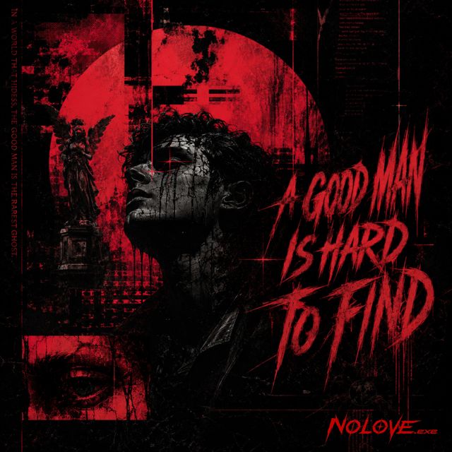 NOLOVE.EXE - 'A Good Man is Hard to Find' [Ringtone]