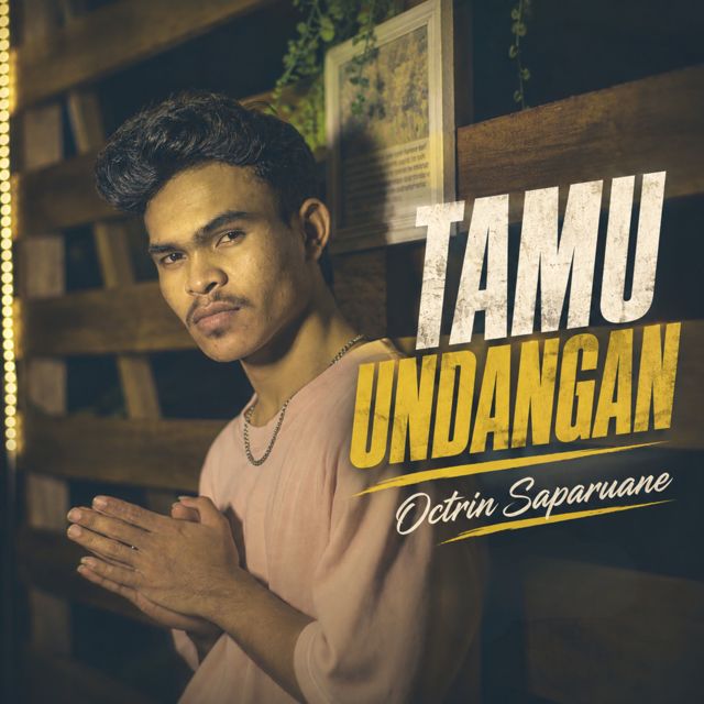 Octrin Saparuane - 'Tamu Undangan (feat. 4Secolli'official)' [Ringtone]