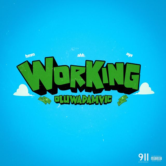 Oluwadamvic - 'Working' [Ringtone]